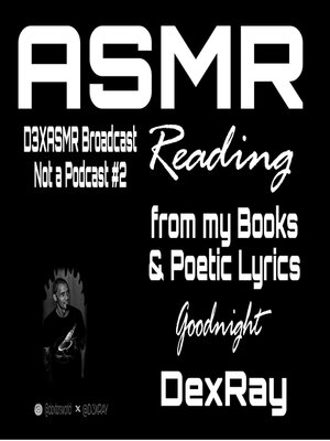 cover image of ASMR Reading from My Books and Poetic Lyrics